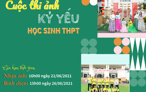 Cuộc thi ảnh "Mãi bên nhau bạn nhớ" dành cho học sinh THPT